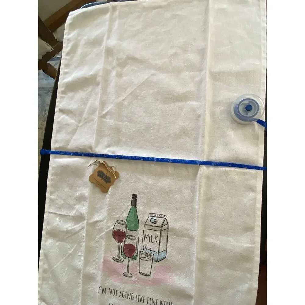 Mud Pie Funny Kitchen Towel I'm Not Aging Like Fine Wine 100% Cotton NWT